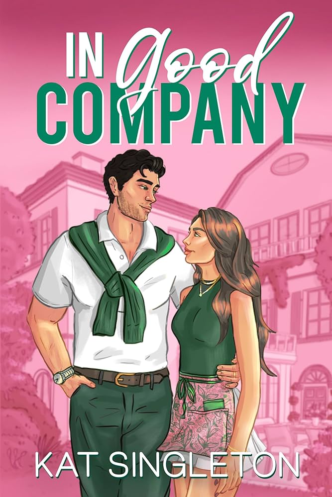 In Good Company | Kat Singleton